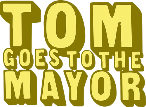 Tom Goes to the Mayor