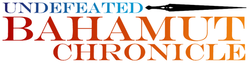 Undefeated Bahamut Chronicle